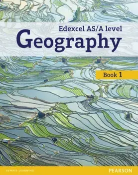 Edexcel GCE Geography AS Level Student Book and eBook/Daniel Mace