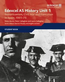 Edexcel GCE History Unit 1 E/F4 Republicanism, Civil War and Francoism in Spain, 1931, Paperback/Vanessa Musgrove