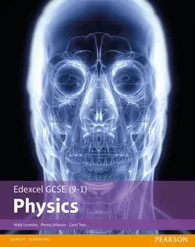 Edexcel GCSE (9-1) Physics Student Book, Paperback/Penny Johnson
