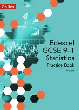 Edexcel GCSE (9-1) Statistics Practice Book. Second Edition, Paperback/Rob Ellis