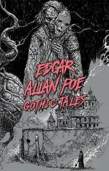 Edgar Allan Poe: Gothic Tales, Paperback/Edgar Allan Poe