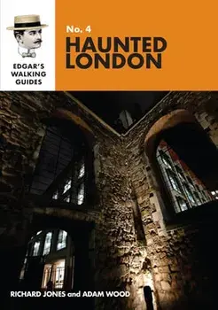 Edgar's Guide to Haunted London, Paperback/Richard Jones