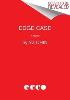 Edge Case. A Novel, Paperback/YZ Chin