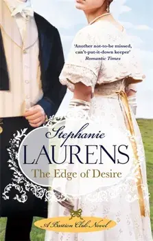 Edge Of Desire. Number 7 in series, Paperback/Stephanie Laurens