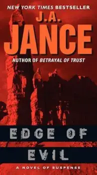 Edge of Evil: A Novel of Suspense, Paperback/J. A. Jance