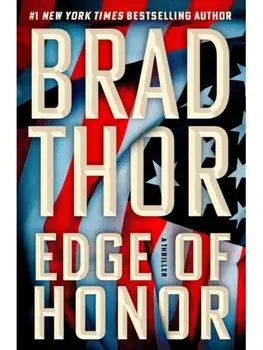 Edge of Honor. A Thriller, Hardback/Brad Thor