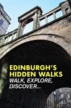 Edinburgh's Hidden Walks. 2 New edition, Paperback/Stephen Millar