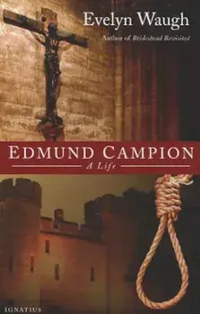 Edmund Campion, Paperback/Evelyn Waugh