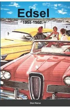 Edsel 1958-1960 - Don Narus