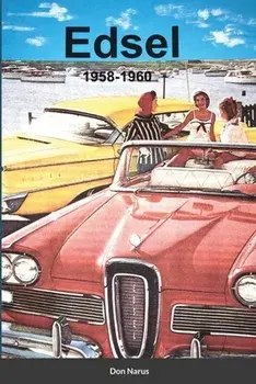 Edsel 1958-1960, Paperback/Don Narus