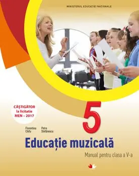 Educatie muzicala. Manual pentru clasa a V-a/Florentina Chifu, Petre Stefanescu