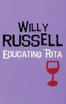 Educating Rita, Paperback/Willy Russell