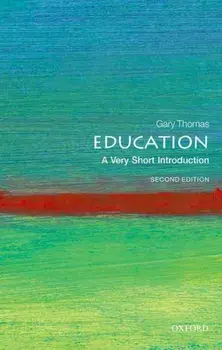 Education: A Very Short Introduction. 2 Revised edition, Paperback/***