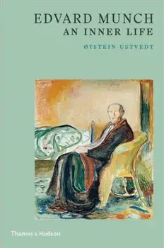 Edvard Munch. An Inner Life, Paperback/Oystein Ustvedt