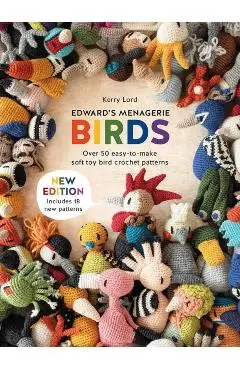 Edward'S Menagerie: Birds - New Edition - Kerry|lord Lord