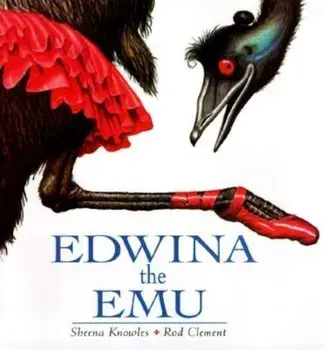 Edwina the Emu, Paperback/Sheena Knowles