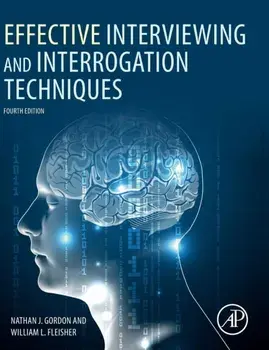 Effective Interviewing and Interrogation Techniques, Hardcover/Nathan J. Gordon