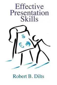 Effective Presentation Skills, Paperback/Robert Brian Dilts