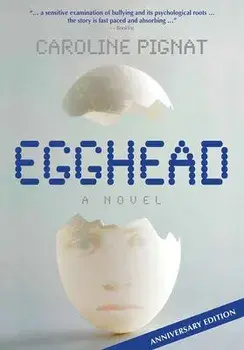 Egghead, Paperback/Caroline Pignat