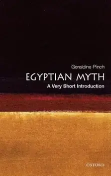 Egyptian Myth, Paperback/Geraldine Pinch