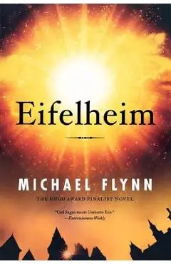 Eifelheim - Michael Flynn