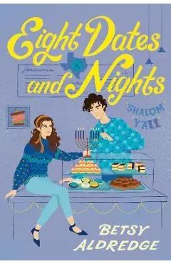 Eight Dates and Nights - Betsy Aldredge