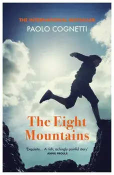 Eight Mountains/Paolo Cognetti