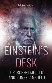 Einstein's Desk, Paperback/Robert Melillo