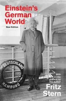 Einstein's German World. New Edition, Revised ed, Paperback/***