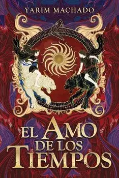 El Amo de los Tiempos, Paperback/Yarim Machado Galván