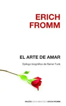 El Arte de Amar, Paperback/Erich Fromm