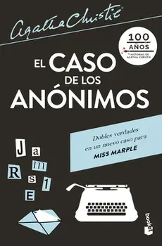 El Caso de Los Anónimos: Una Gran Historia de Amor En La Corte de Maximiliano Y Carlota, Paperback/Agatha Christie