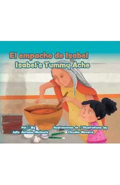 El Empacho de Isabel / Isabel's Tummy Ache - Julio Molinete