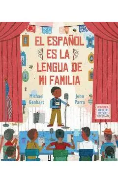 El Español Es La Lengua de Mi Familia - Michael Genhart