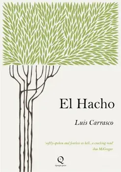 El Hacho, Paperback/Luis Carrasco