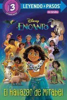 El Hallazgo de Mirabel (Mirabel's Discovery Spanish Edition) (Disney Encanto), Paperback/Vicky Weber