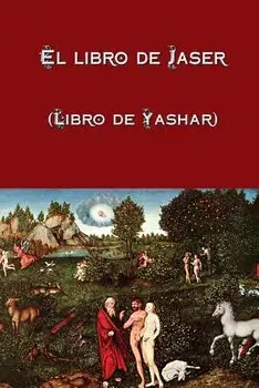 El Libro de Jaser (Libro de Yashar), Paperback/Anonymous