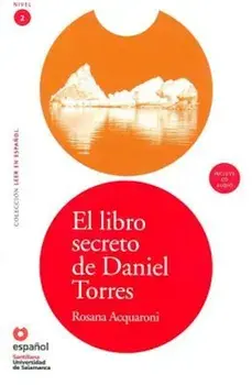 El Libro Secreto de Daniel Torres (Libro 'Cd) 'The Secret Book of Daniel Torres (Book 'Cd)', Paperback/Rosana Acquaroni Munoz