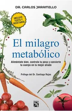 El Milagro Metab�lico - Carlos Alberto Jaramillo
