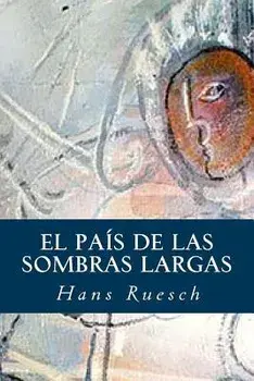 El Pas de las Sombras Largas, Paperback/Tao Editorial