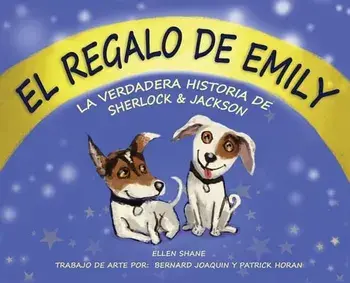 El Regalo De Emily, Hardcover/Ellen Shane