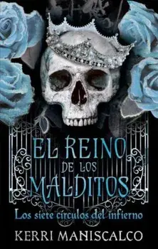 El Reino de Los Malditos. Vol. 2, Paperback/Kerri Maniscalco