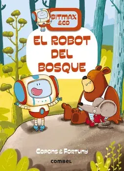 El Robot del Bosque, Hardcover/Jaume Copons