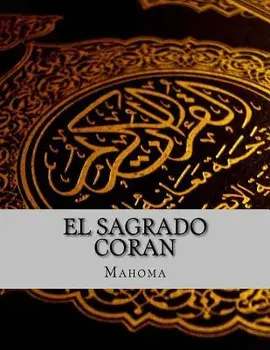 El Sagrado Coran/Mahoma