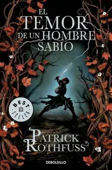El Temor de Un Hombre Sabio / The Wise Man's Fear, Paperback/Patrick Rothfuss