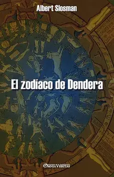 El zodíaco de Dendera, Paperback/Albert Slosman
