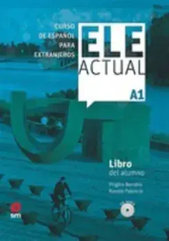 Ele Actual. Libro del alumno (con licencia digital) + CDs A1 - 2019 ed/Virgilio Borobio