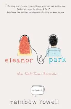 Eleanor & Park - Rainbow Rowell