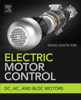 Electric Motor Control. DC, AC, and BLDC Motors, Paperback/***