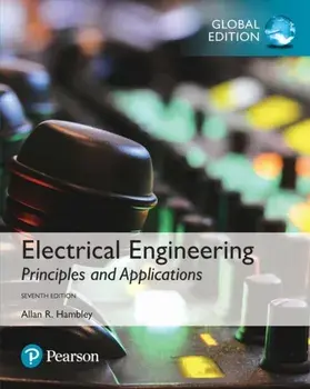 Electrical Engineering: Principles & Applications, Global Edition, Paperback/Allan Hambley